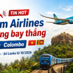 Vietnam Airlines mở đường bay thẳng TP.HCM – COLOMBO: cơ hội khám phá SRI LANKA dễ dàng hơn từ 2026