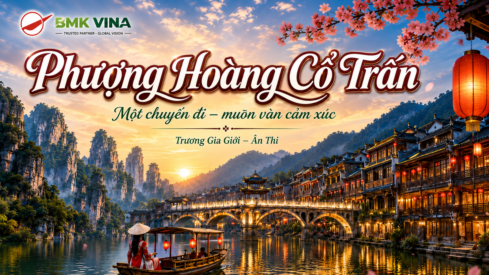 Tour Phượng Hoàng Cổ Trấn – Trương Gia Giới – Ân Thi: Một chuyến đi, muôn vàn cảm xúc