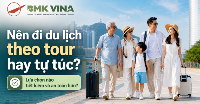Nên đi du lịch theo tour hay tự túc? Lựa chọn nào tiết kiệm và an toàn hơn?